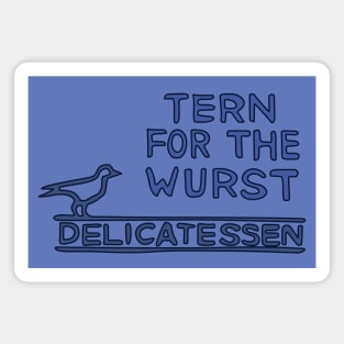 Tern for the Wurst Magnet